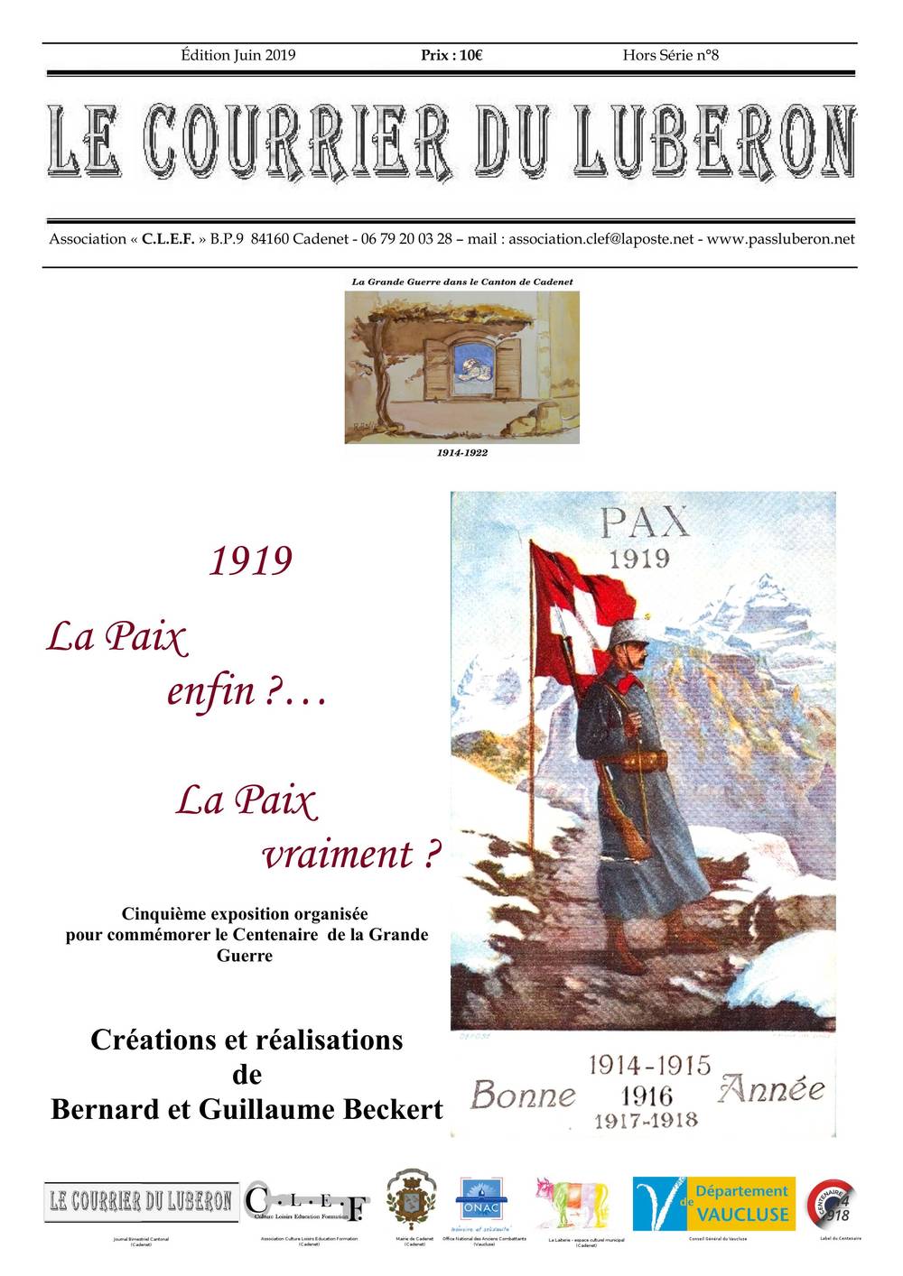 1919 - La Pais enfin ? La Paix vraiment ?